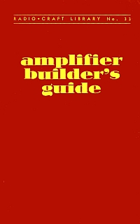 RadioCraft - Amplifiers Builders Guide 1947